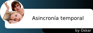 asincronia temporal vaya cuento relatos breves nanorelatos microrelatos