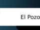 el pozo vaya cuento relatos breves nanorelatos microrelatos