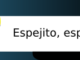 espejito espejito vaya cuento relatos breves nanorrelatos microrrelatos