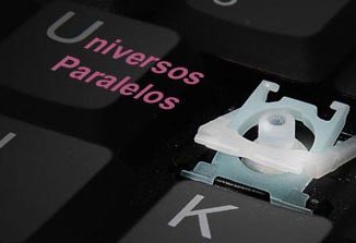 universos paralelos vaya cuento relatos breves nanorrelatos microrrelatos